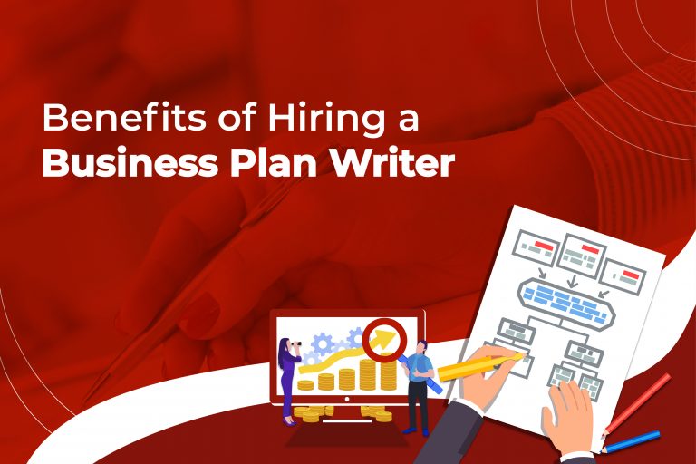 Benefits of Hiring a Business Plan Writer